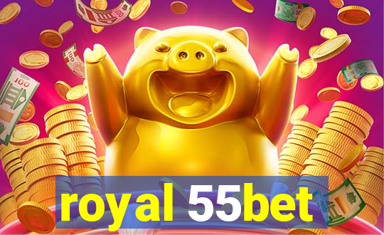 royal 55bet